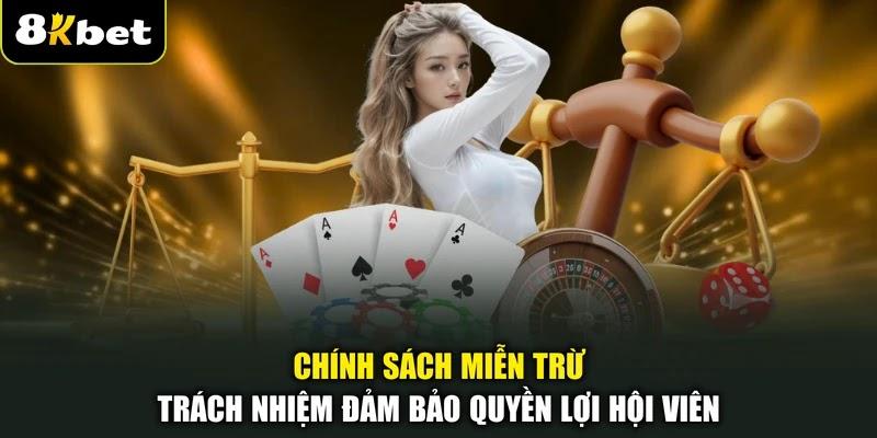 Chính sách miễn trừ trách nhiệm đảm bảo quyền lợi hội viên