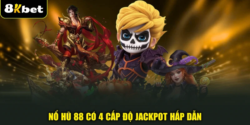 Nổ Hũ 88 - Chinh Phục 243 Cách Thắng Trong Mỗi Lần Quay 4 Nổ hũ 88 có 4 cấp độ jackpot hấp dẫn
